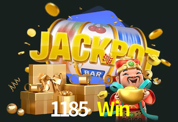 1185 Win bet